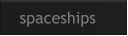 spaceships